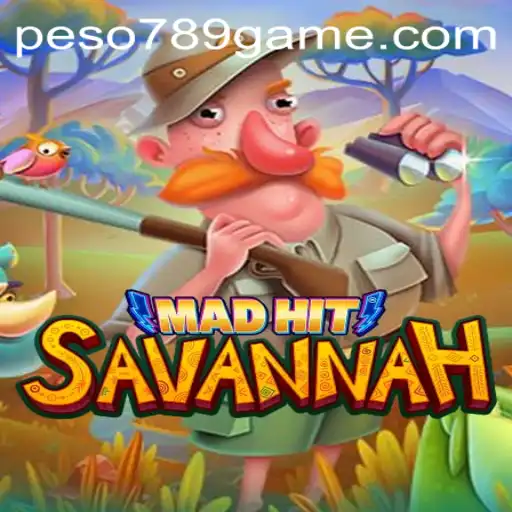 An In-Depth Look at MadHitSavannah: A Thrilling Adventure Game with Peso789.COM
